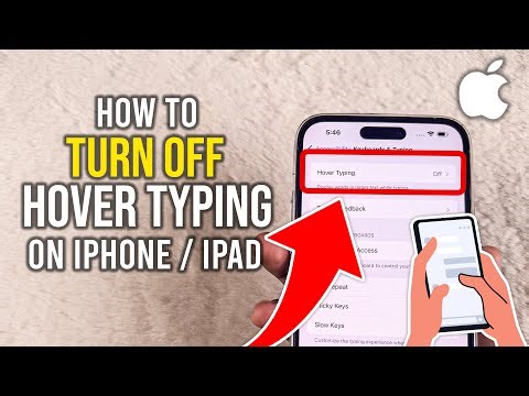How To Turn Off Hover Typing on iPhone or iPad
