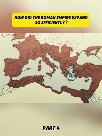 How Did the Roman Empire Expand so Efficiently? - 4 #foryoupage #history