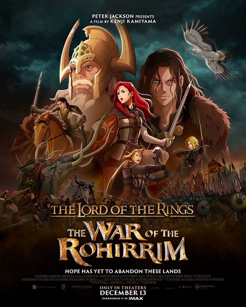 The Lord of the Rings: The War of the Rohirrim (2024) ⭐ 6.3 | Animation, Action, Adventure
