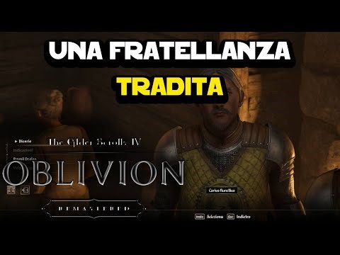 Oblivion Remastered: A Brotherhood Betrayed Mission Walkthrough