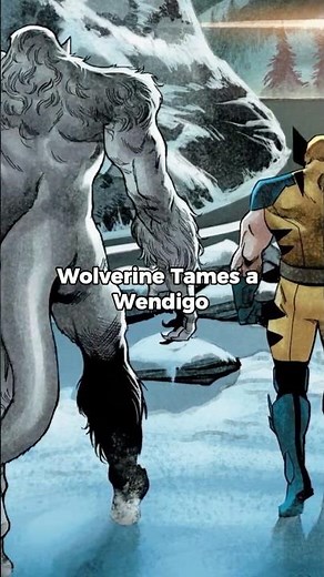 Wolverine Tames A Wendigo