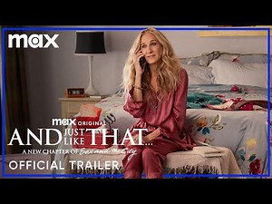 And Just Like That Season 2 - Official Trailer - Max