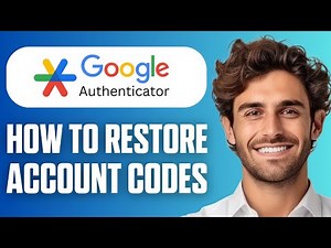 How to Recover Google Authenticator Account | Restore Google Authenticator Codes (Full Guide 2026)