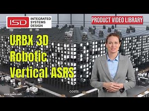 URBX 3D Cube Vertical ASRS - ISD Product Video