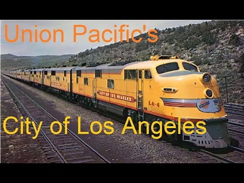 History of the Union Pacific's City of Los Angeles (Train)