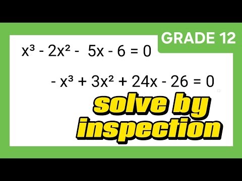 Solving cubic polynomials by inspection | calculus grade12 / solve cubic equations by inspection