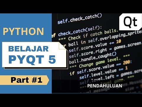 Python Pyqt5 Part #1 | Belajar Membuat Aplikasi Desktop Dengan Python | Python GUI Framework