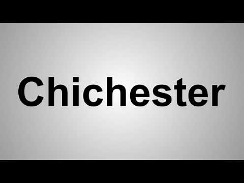 How To Pronounce Chichester