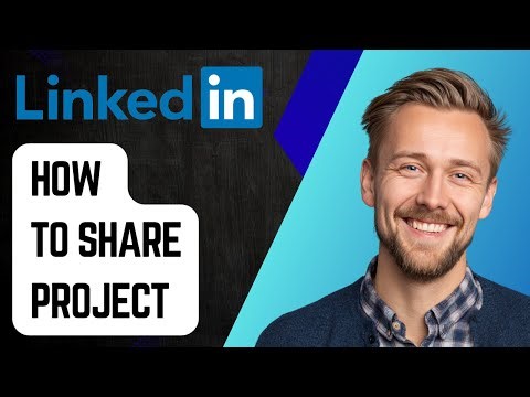 How To Share Project On Linkedin [2025 Guide]