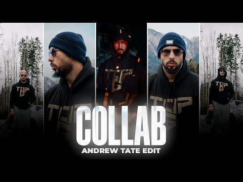 COLLAB - Andrew Tate Edit