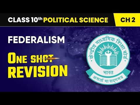 Federalism - One Shot Revision | Class 10 Political Science Chapter 2 | CBSE 2025-26