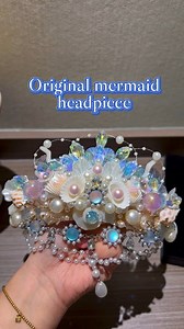 3K views · 106 reactions | Handcrafted crystal shell headdresses custom-made for mermaid princesses — truly a must-have accessory for every mermaid princess! Isn't it exquisitely crafted? #mermaid #headpiece #headdress #diving #photography #handmade #original #pearl #crystal | Dong Fang Jiao | Facebook