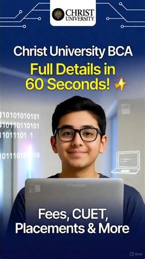 Christ University BCA Full Details in 60 Seconds! 💻 Fees, CUET, Placements & More #christuniversity