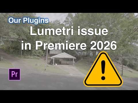 Lumetri issue in Premiere 2026