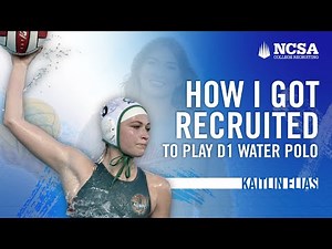 Kaitlin Elias | How I Got Recruited To Play D1 Water Polo