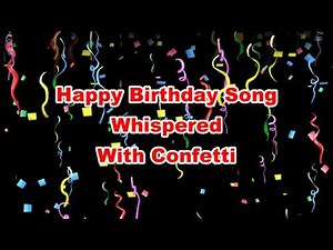 ASMR Happy Birthday Song Whispered Whisper Sounds Soothing & Relaxing Card | ASMR Birthday Cards