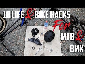 10 LIFE & BIKE HACKS für MTB und BMX