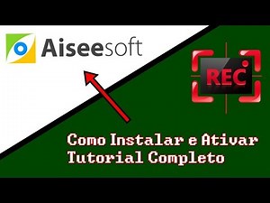 Como Baixar e Instalar Aiseesoft Screen Recorder Completo Atualizado
