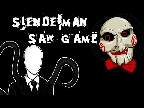 Slenderman Saw Game - [English Walkthrough]