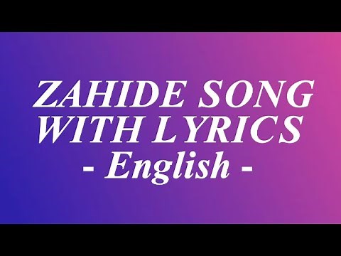 ZAHIDE NEW SONG IN ENGLISH 🩷💙 (Lyrics Video) 2024