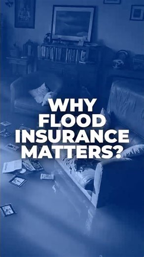 Why Flood Insurance Matters?