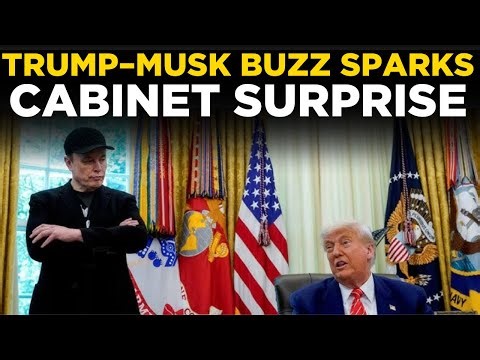 US NEWS LIVE: Trump Stuns Cabinet With Move to Elevate Elon Musk in Key Leadership Talks | TRUMP