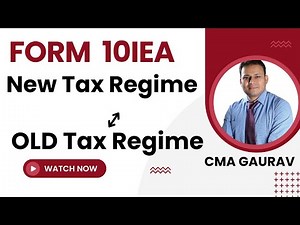 How to fill Form 10IEA | New Tax Regime or OLD Tax Regime |Income tax form 10 IEA before ITR 23-24
