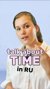 Time in Russian | Learn Russian Daily