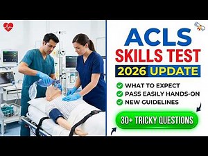 Pass Your 2026 ACLS Skills Test: Hands-On Megacode Secrets and New Testing Requirements