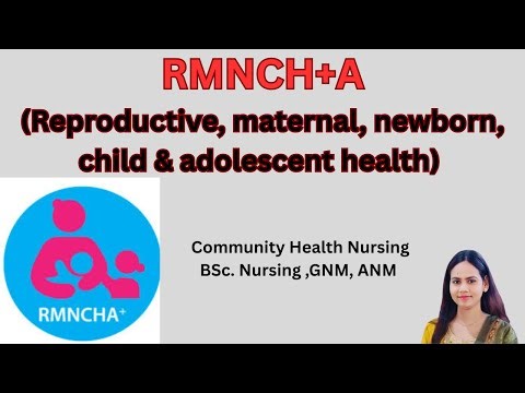 RMNCH+A , reproductive, maternal, newborn, child & adolescent health #educationalvideos #bscnursing