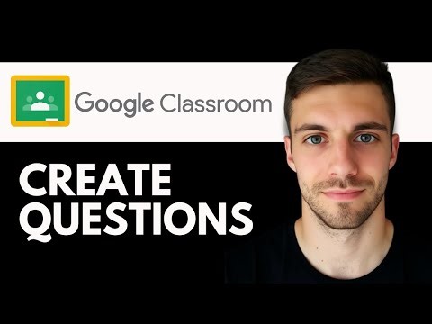 How to Create Questions in Google Classroom 2026 | Make Question Assignments In Google Classroom