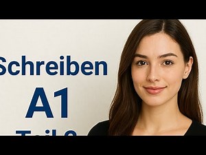 Schreiben A1 Teil 2