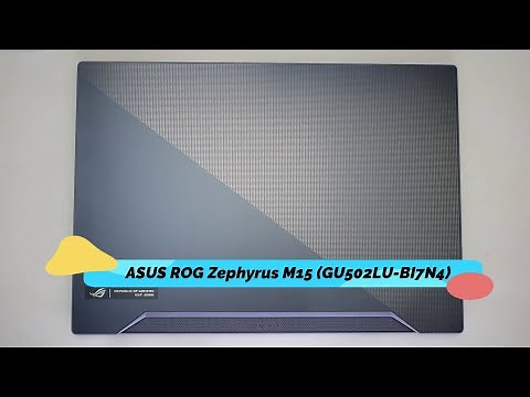 ‎🛠️ ASUS ROG Zephyrus M15 Gaming Laptop Disassembly & Upgrade Options