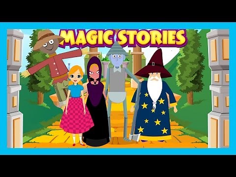 Magic Stories - The Wizard Of OZ, The Jack and Beanstalk And The Frog Prince