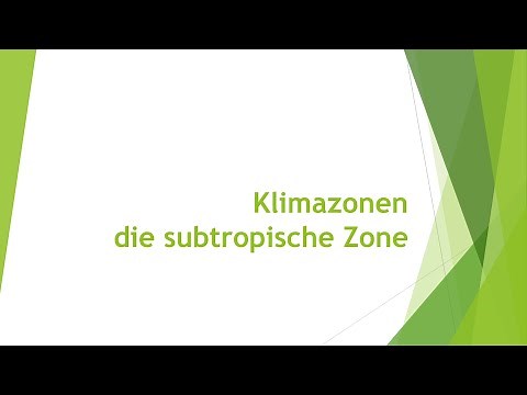 Geography: Climate zones - subtropical zone explained simply and briefly
