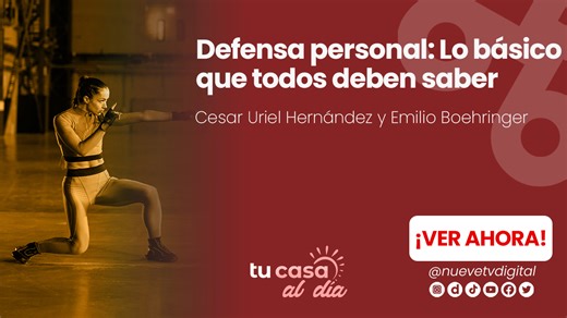 Defensa personal: Lo básico que todos deben saber