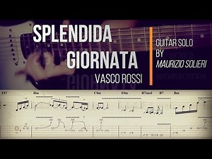 Splendida giornata - Vasco Rossi | TAB Guitar Solo | SPARTITO | TUTORIAL
