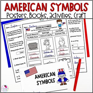 American Symbols Craft, Worksheets, Posters, Reading - Grade 1 Social Studies