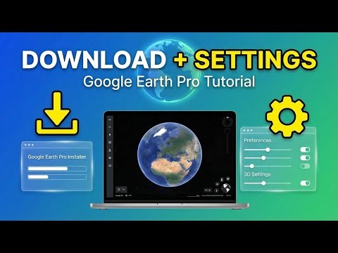 How to Download Google Earth Pro and Set Best Settings for Smooth Performance #googleearth
