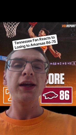 Tennessee Fan's Reaction to Arkansas Basketball Loss