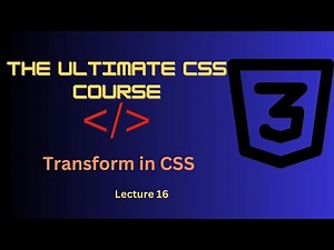 Master CSS Transform Property: Rotate, Scale, Translate, Skew Tutorial | Lecture 16