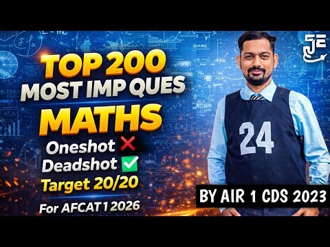Complete MATHS In One Class || For AFCAT/CDS 1 2026 || Every Type Of Question || By UPSC CDS AIR 1