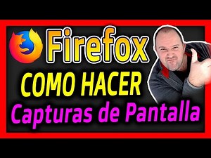 Como hacer ⭐ Capturas de Pantalla ⭐ en Mozilla Firefox 2024