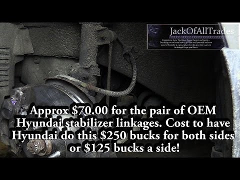 2006-2011 Hyundai Accent Stabilizer linkage testing and replacement