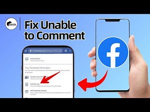 How to Fix Unable to Comment on Facebook (Easy Guide)