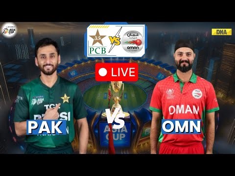 PAK Vs OMN Live: Pakistan Vs Oman Live Cricket Match | Asia Cup 2025 Live | Live Cricket