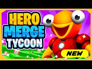 Fortnite - Hero Merge Tycoon (Creative Map)