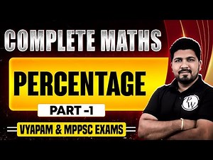 MPPSC & VYAPAM 2024 Maths | Percentage in Maths for MPPSC and VYAPAM Exam 2024 | Part-1