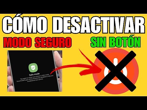 CÓMO DESACTIVAR EL MODO SEGURO SIN EL BOTÓN DE ENCENDIDO