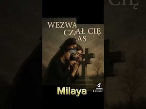 🎶▫️ Milaya - Wezwał Cię czas ▫️🎶 Ballada 2025